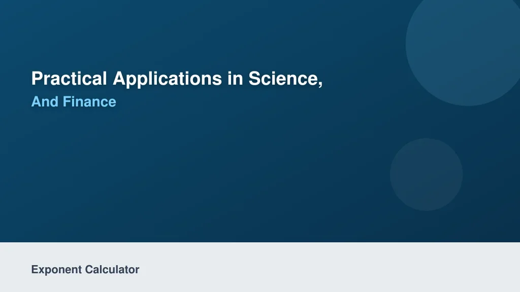 Practical Applications in Science, Engineering, and Finance
