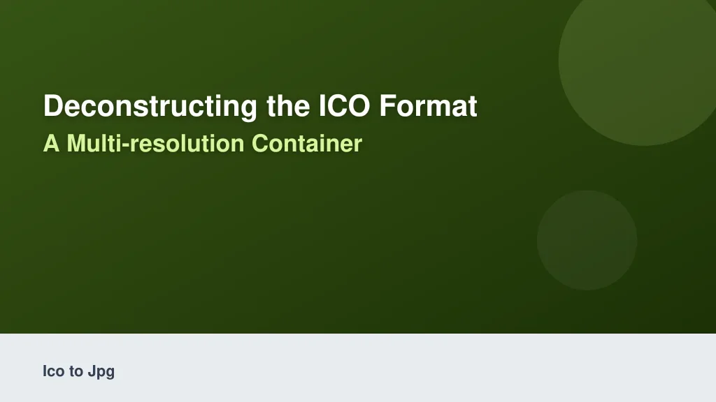 Deconstructing the ICO Format: A Multi-Resolution Container