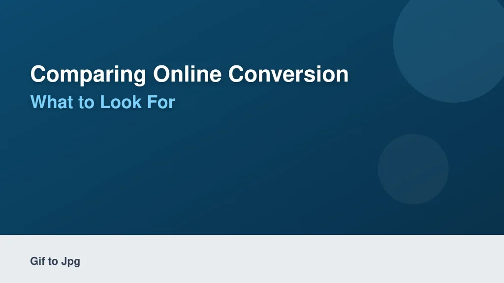 Comparing Online Conversion Platforms: What to Look For