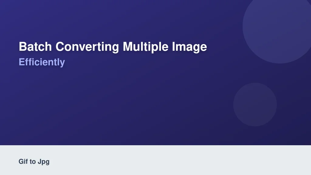 Batch Converting Multiple Image Files Efficiently