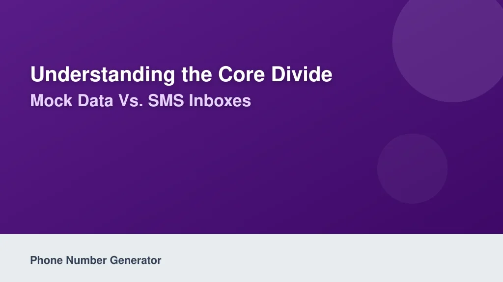 Understanding the Core Divide: Mock Data vs. SMS Inboxes