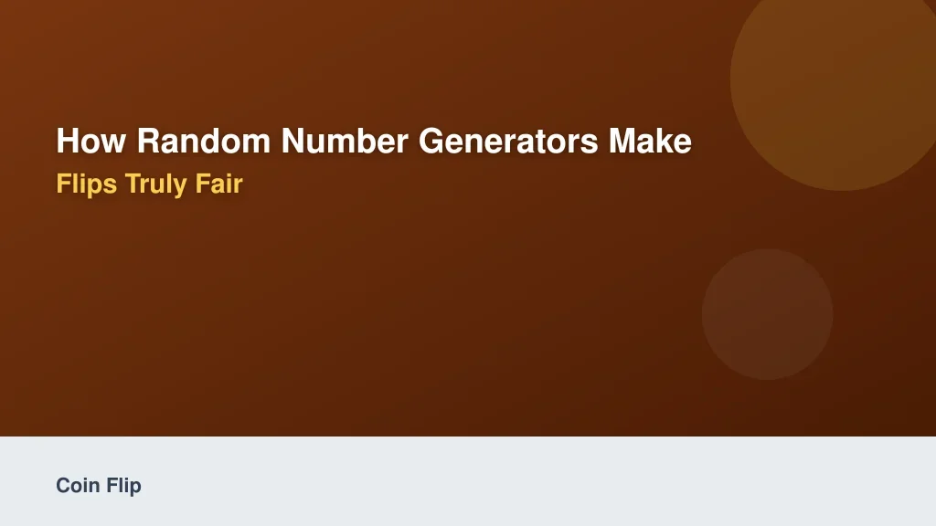 How Random Number Generators Make Online Coin Flips Truly Fair
