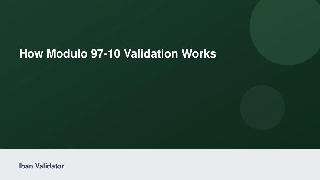 How Modulo 97-10 Validation Works