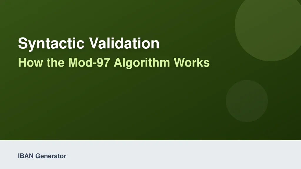 Syntactic Validation: How the MOD-97 Algorithm Works
