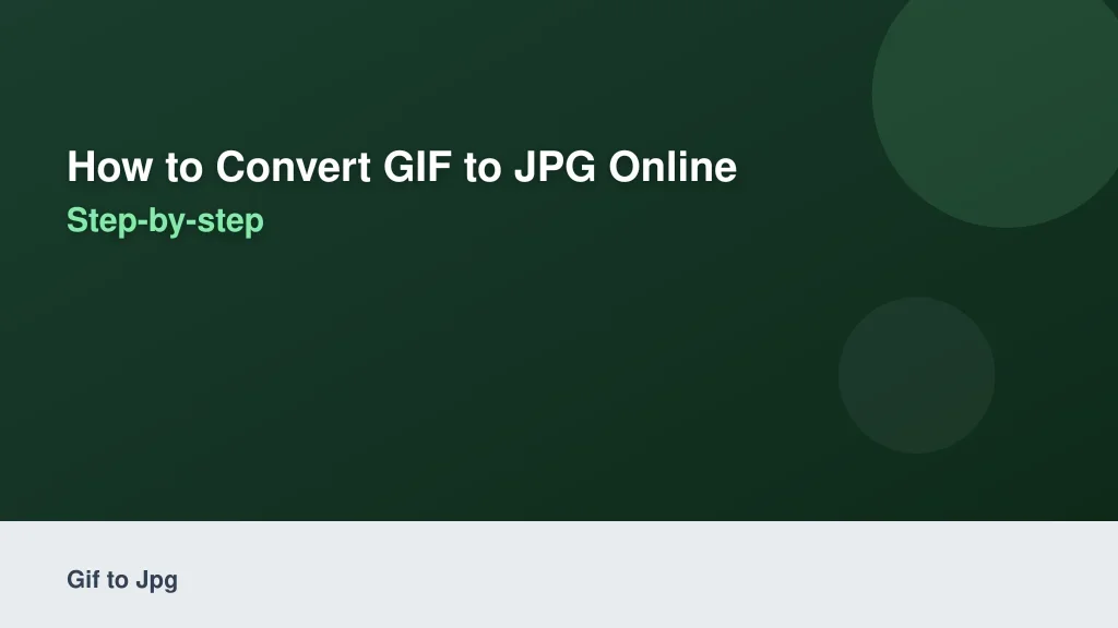 How to Convert GIF to JPG Online Step-by-Step