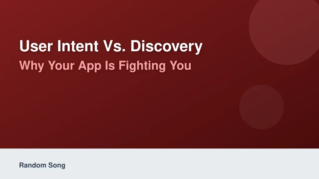 User Intent vs. Discovery