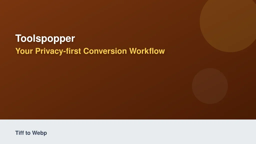 ToolsPopper: Your Privacy-First Conversion Workflow