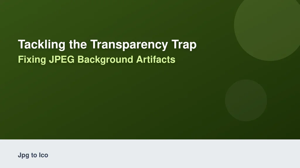 Tackling the Transparency Trap: Fixing JPEG Background Artifacts