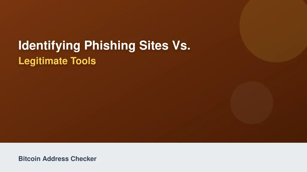 Identifying Phishing Sites vs. Legitimate Tools