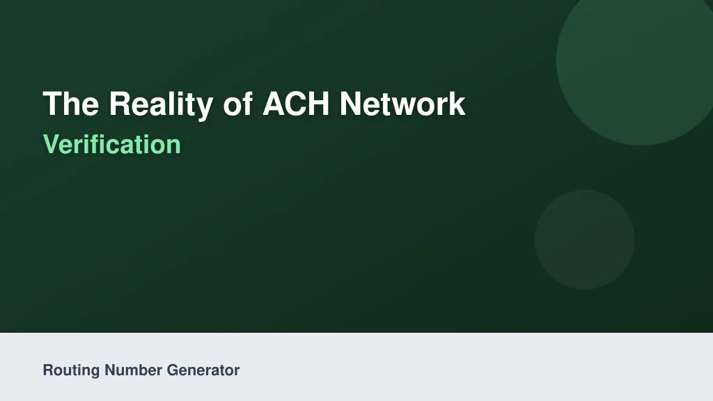 The Reality of ACH Network Verification