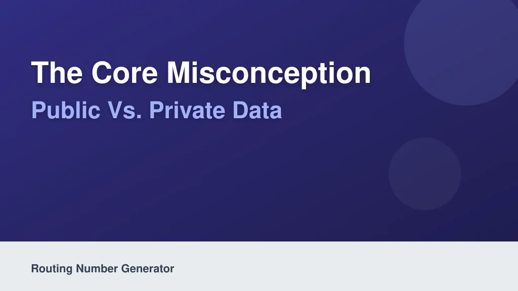 The Core Misconception: Public vs. Private Data