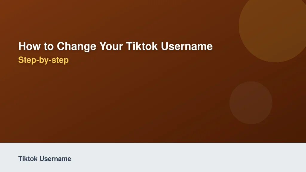 How to Change Your TikTok Username Step-by-Step