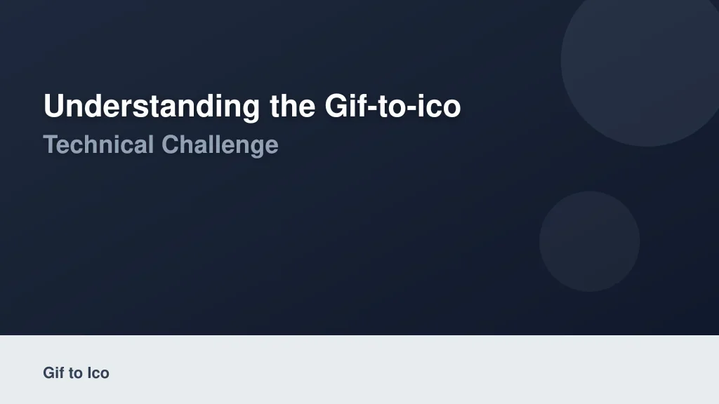 Understanding the GIF-to-ICO Technical Challenge