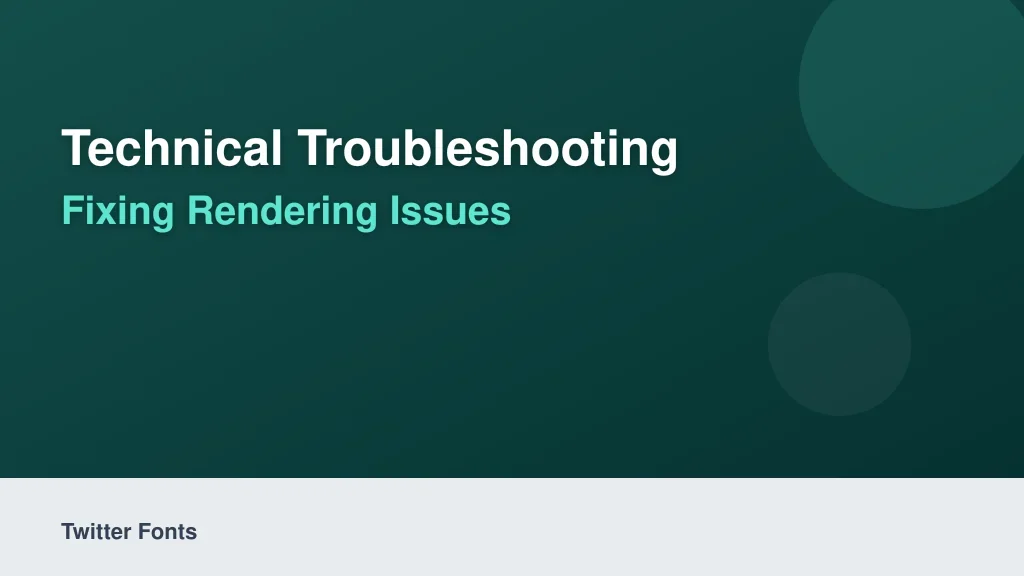 Technical Troubleshooting: Fixing Rendering Issues