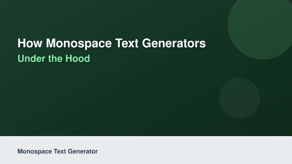 How Monospace Text Generators Actually Work Under the Hood