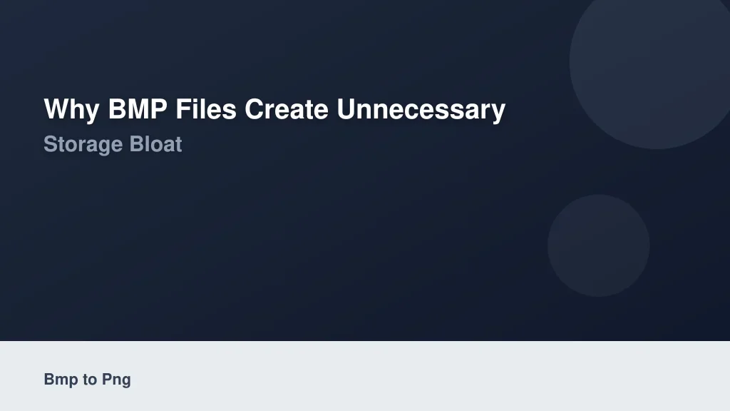 Why BMP Files Create Unnecessary Storage Bloat