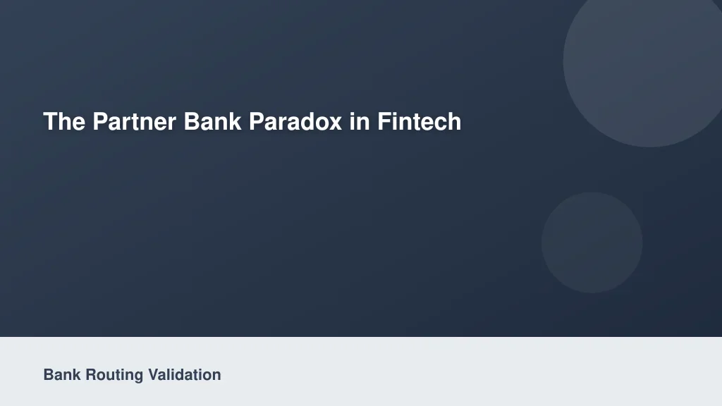 The Partner Bank Paradox in Fintech