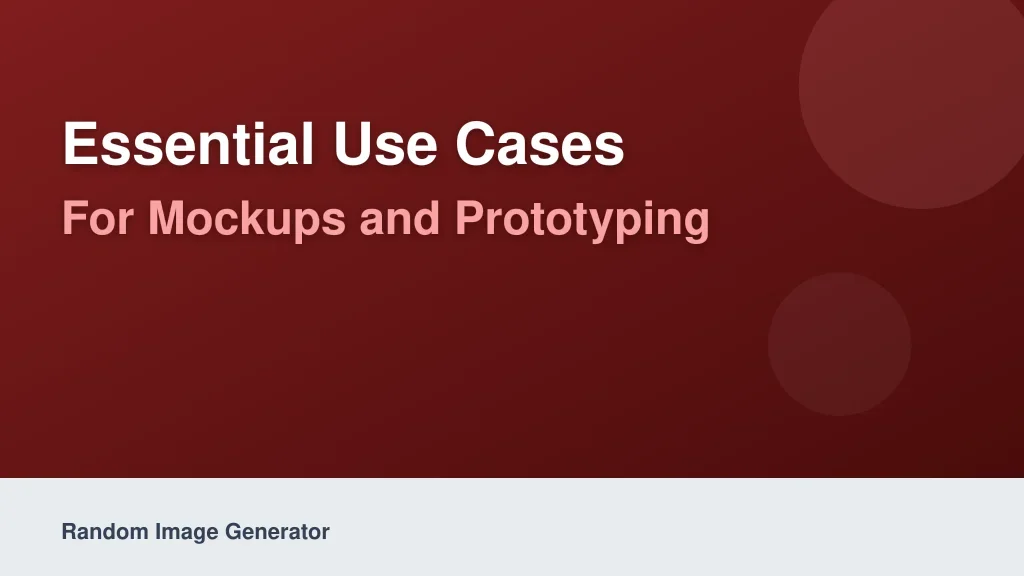 Essential Use Cases for Mockups and Prototyping